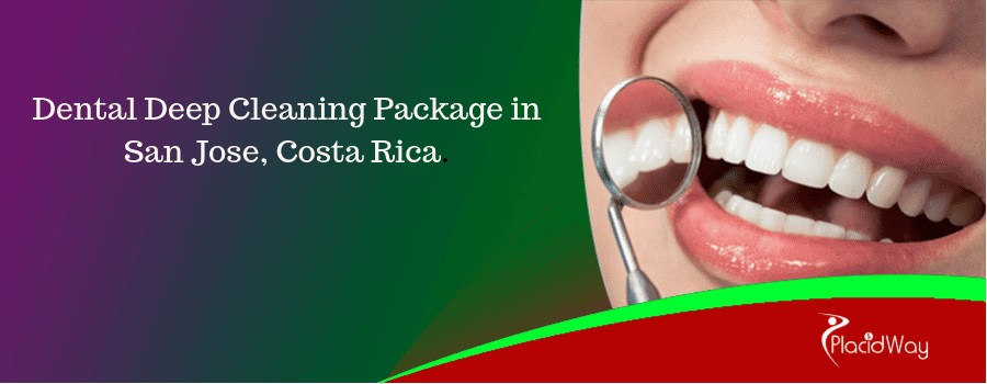 Dental Deep Cleaning in San Jose, Costa Rica